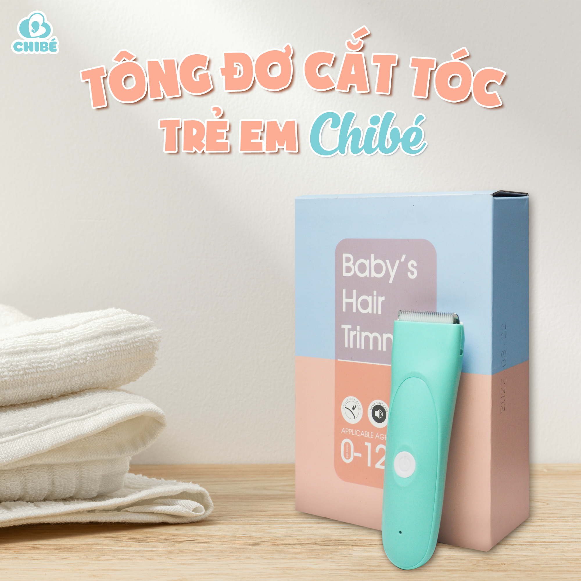 Tông đơ cắt tóc trẻ em Chibé CB005